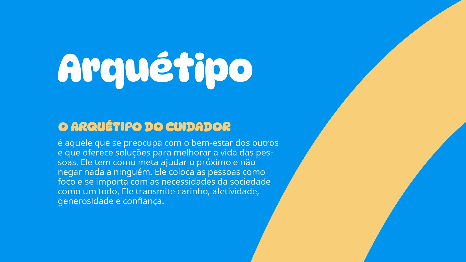 Apresentação do arquétipo do cuidador para identidade visual Comunicativamente